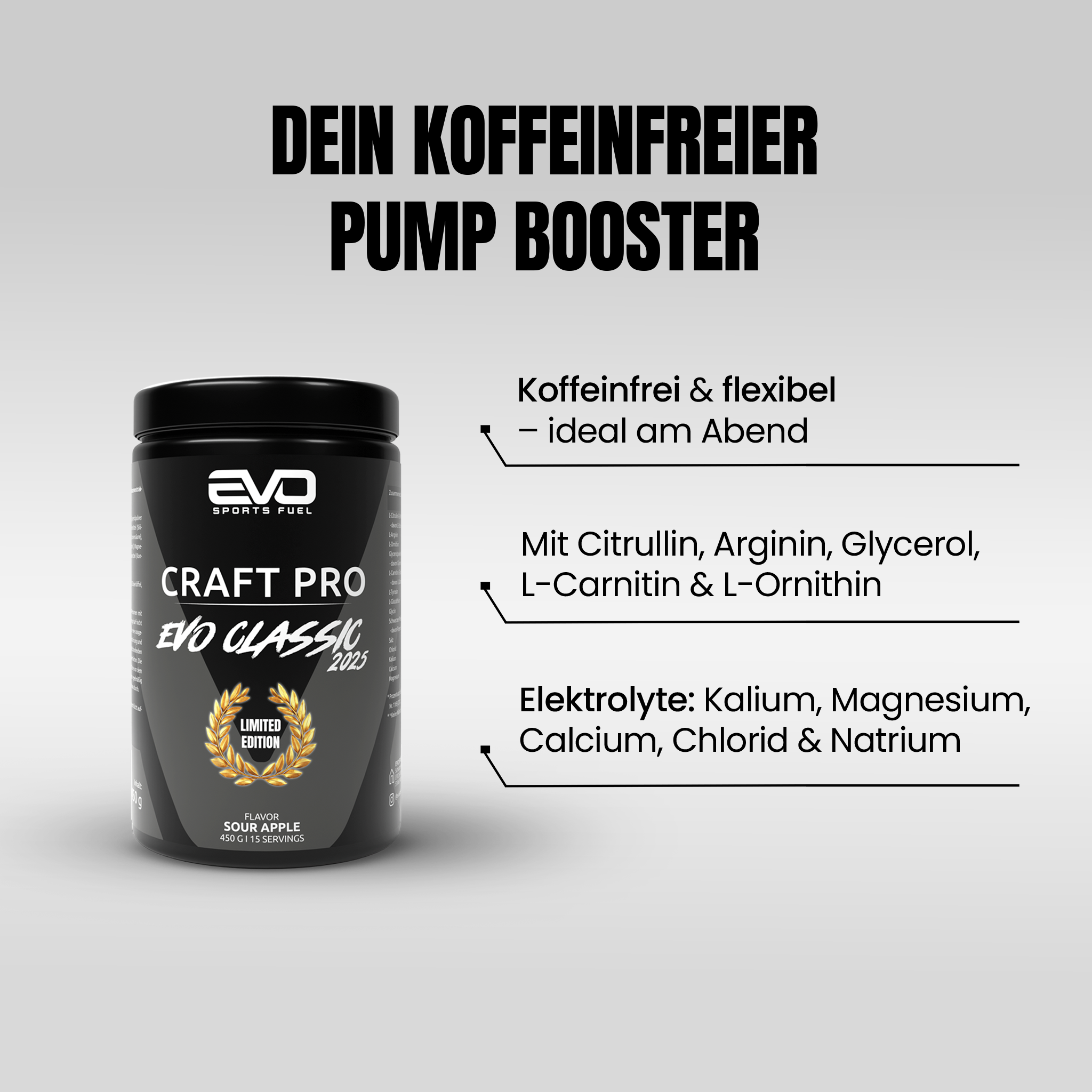 EVO CRAFT PRO Limited Edition Booster in der Geschmacksrichtung Sour Apple. Koffeinfreier Pre-Workout-Booster mit Citrullin, Arginin, Glycerol, L-Carnitin, L-Ornithin und Elektrolyten.