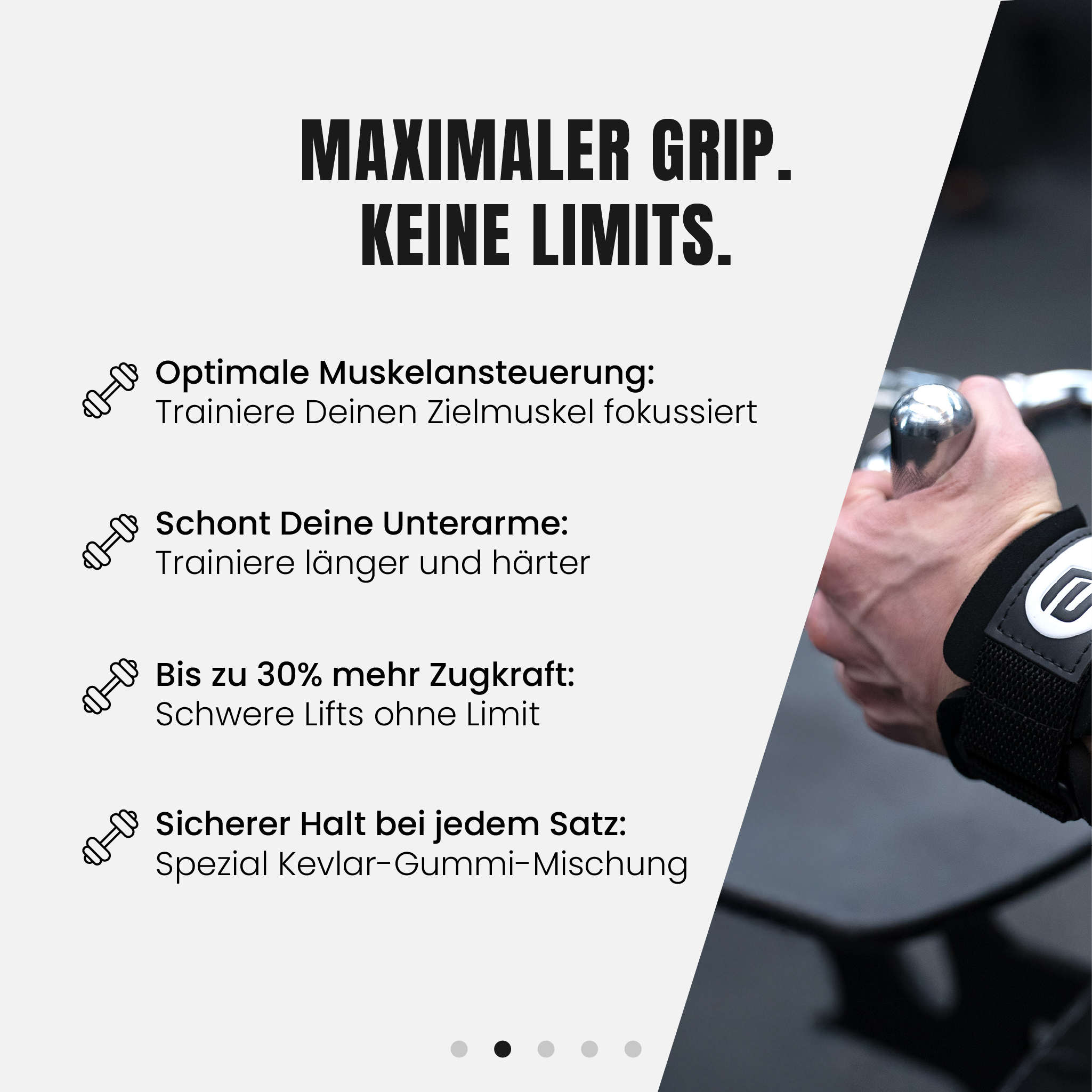 Mit EVO Grips erreichst du optimale Muskelansteuerung , mehr Zugkraft und kann Deine Zielmuskulatur fokussiert Trainieren.