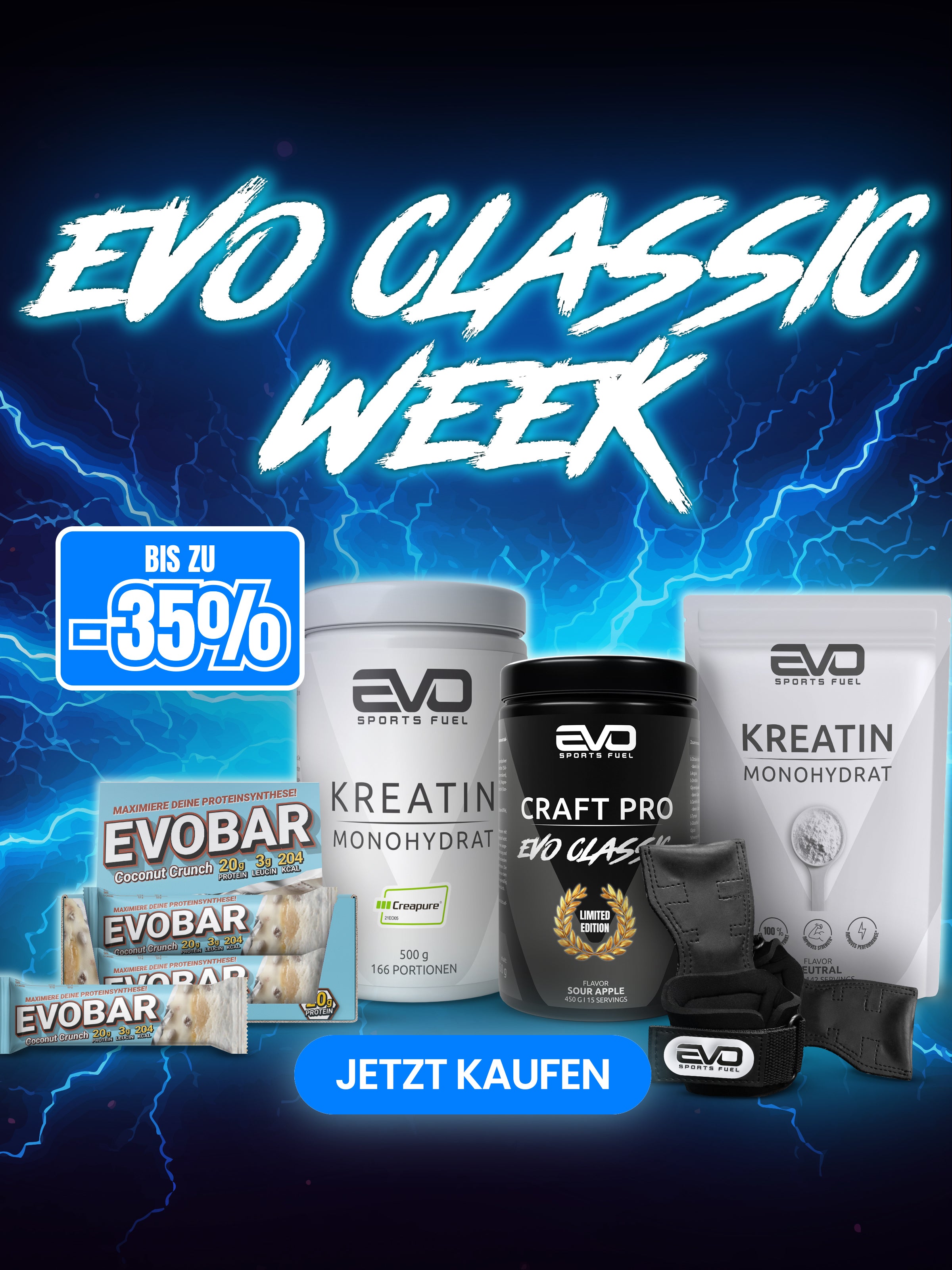 EVO SPORTS FUEL Classic Week Mobile Banner mit -35 % Rabatt auf Produkte wie Kreatin Monohydrat, Craft Pro und Evobar. Promotion-Grafik im blauen Blitzdesign mit Call-to-Action „Jetzt kaufen“