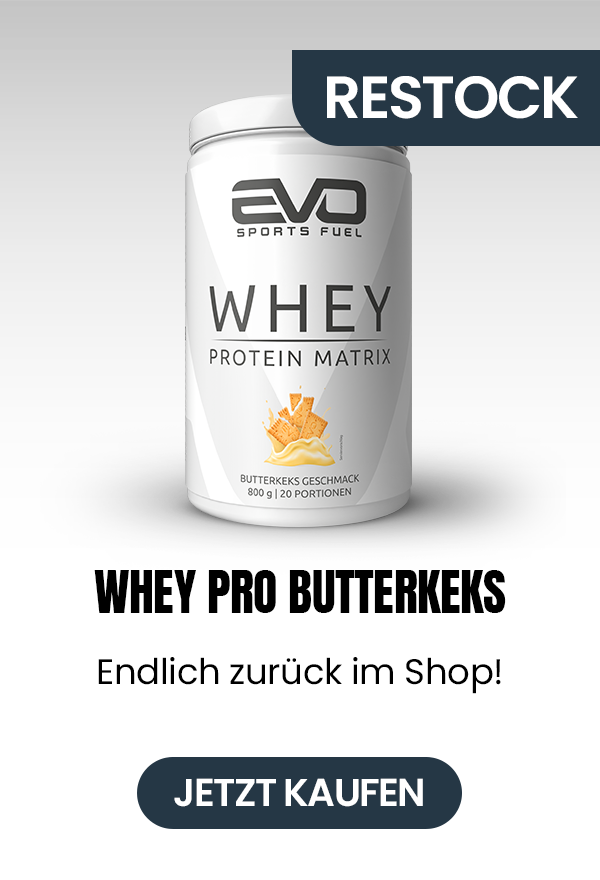 EVO SPORTS FUEL Whey Pro Butterkeks – Proteinpulver im Restock. Abbildung der 800 g Dose mit Butterkeks-Geschmack, Hinweis: endlich wieder im Shop erhältlich.